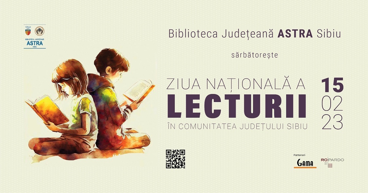 Biblioteca Județeană ASTRA Sibiu sărbătorește Ziua Națională a Lecturii, alături de comunitatea sibiană: „Universul cărților este de neînlocuit. De aceea, trebuie să citim zilnic, să deschidem o carte și să descoperim o lume pe care nu o cunoaștem”