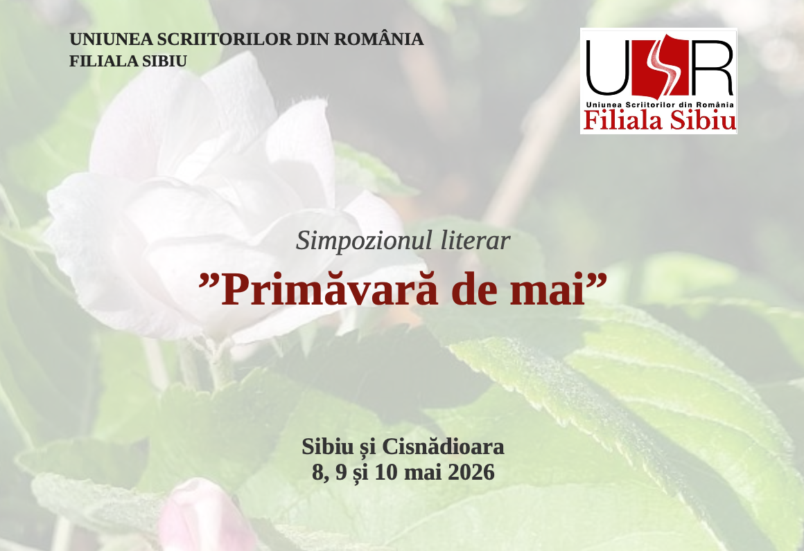 Scriitori din toată țara vin la Sibiu și Cisnădioara pentru Simpozionul „Primăvară de mai” 2026