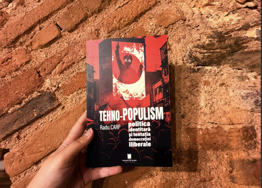 Radu Carp își lansează la Sibiu cartea despre tehno-populism și provocările democrației în era digitală