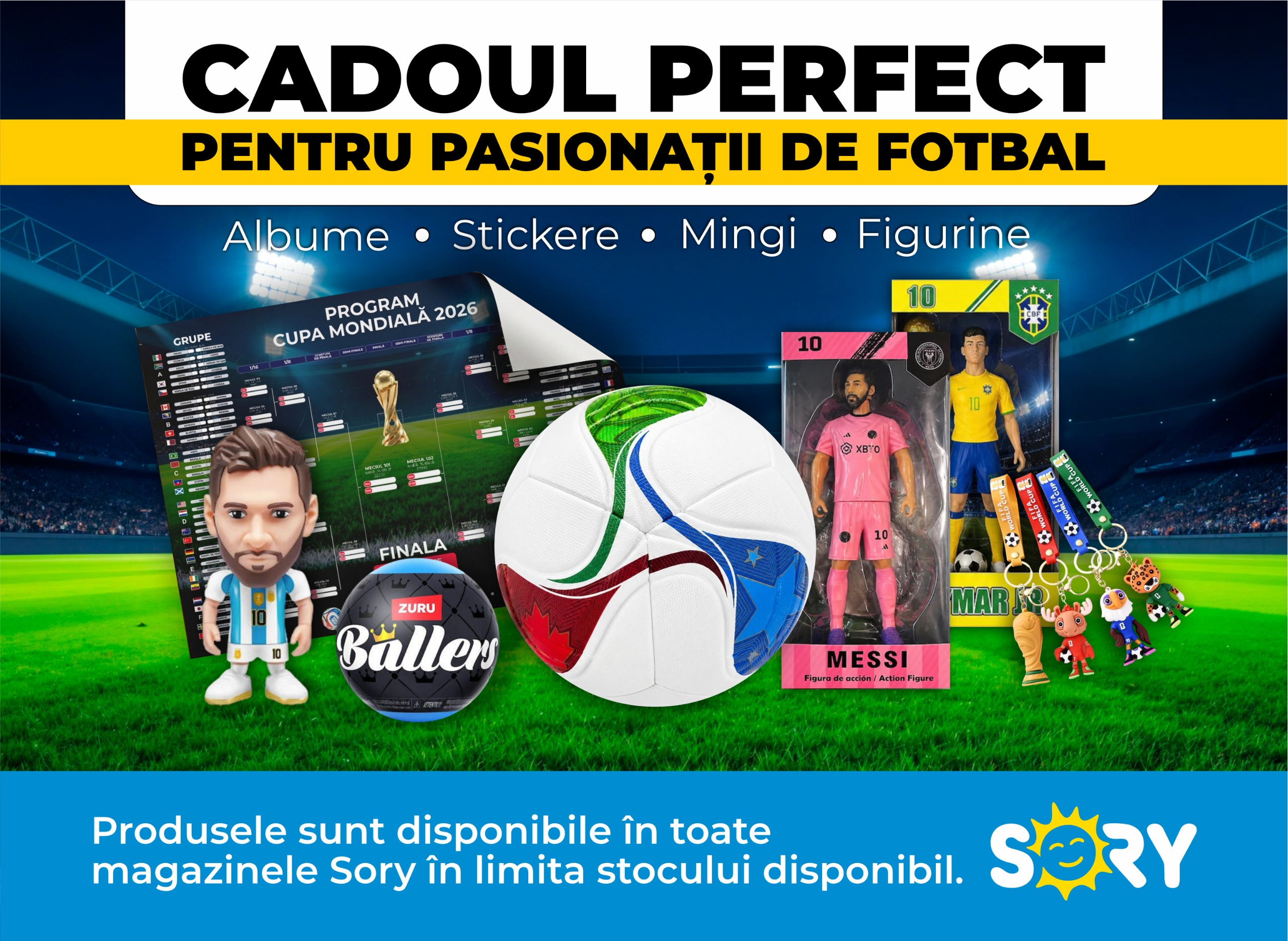 Sory Sibiu oferă cadoul perfect pentru iubitorii fotbalului: albumele, stickerele şi figurinele FIFA World Cup 2026