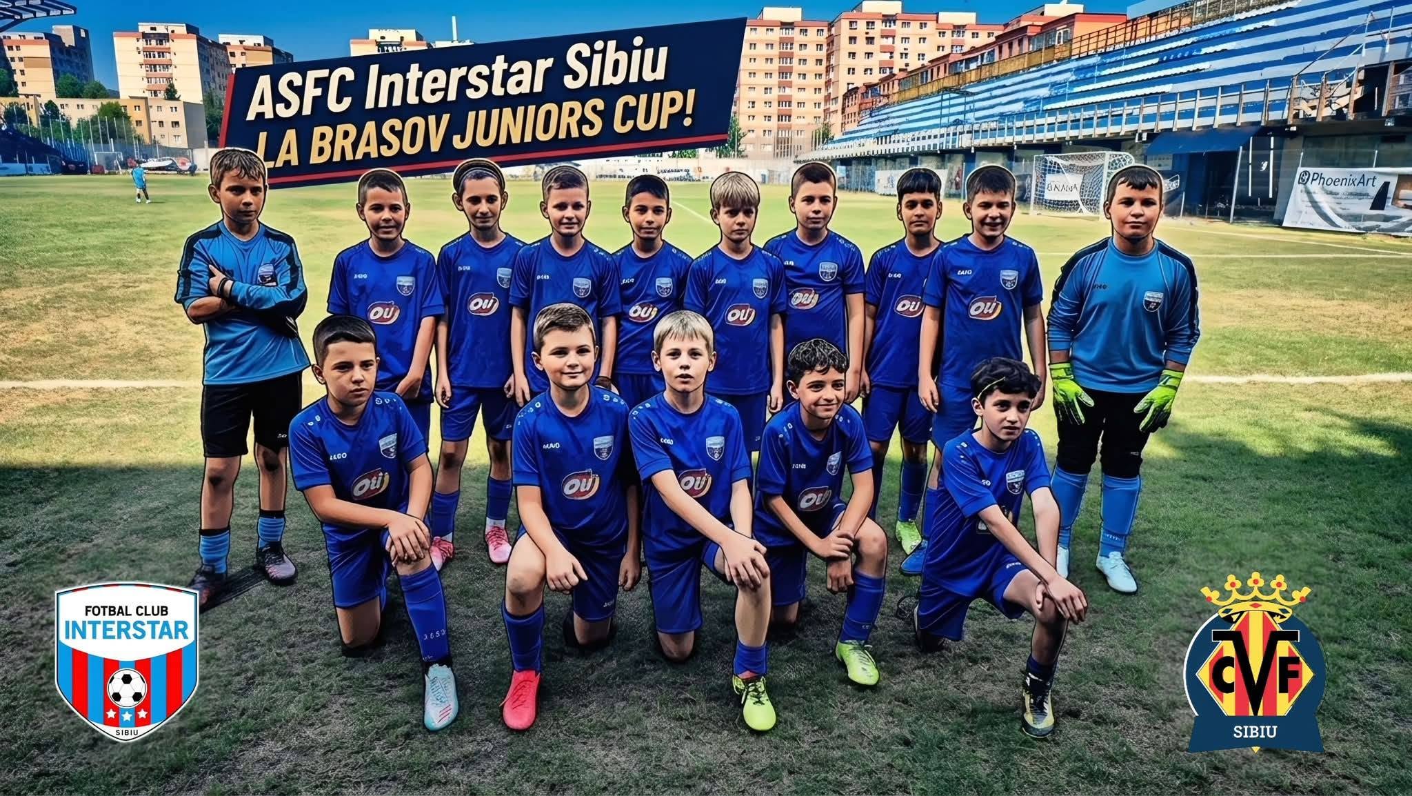 Villarreal Sibiu Academy / ASFC Interstar Sibiu, la “Brașov Juniors Cup”