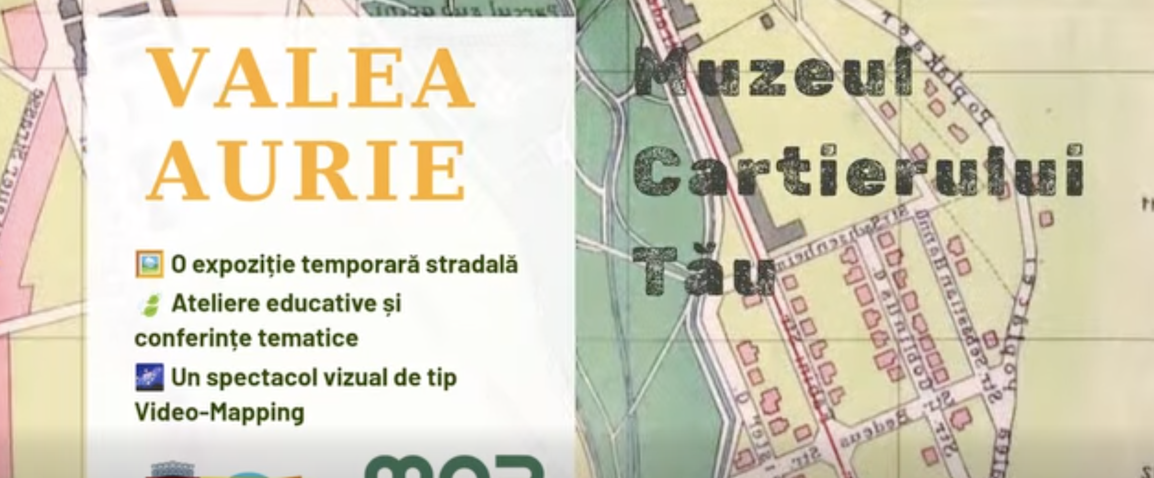 Valea Aurie va găzdui proiectul „Muzeul cartierului tău”. Ateliere, expoziție stradală și video-mapping