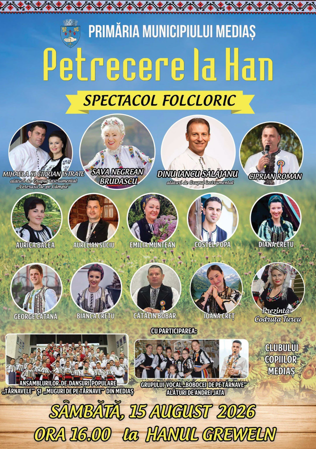 „Petrecere la Han”, de Sfânta Maria, la Mediaș. Artiști îndrăgiți urcă pe scenă
