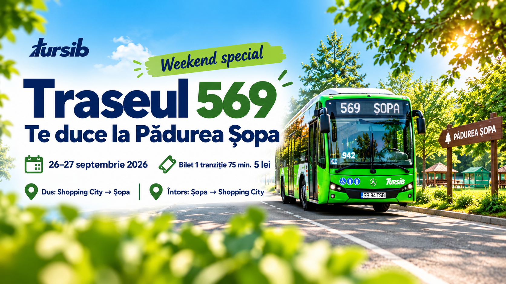 Tursib introduce linia specială 569 spre Pădurea Șopa, în weekend